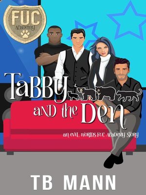 cover image of Tabby and the Den